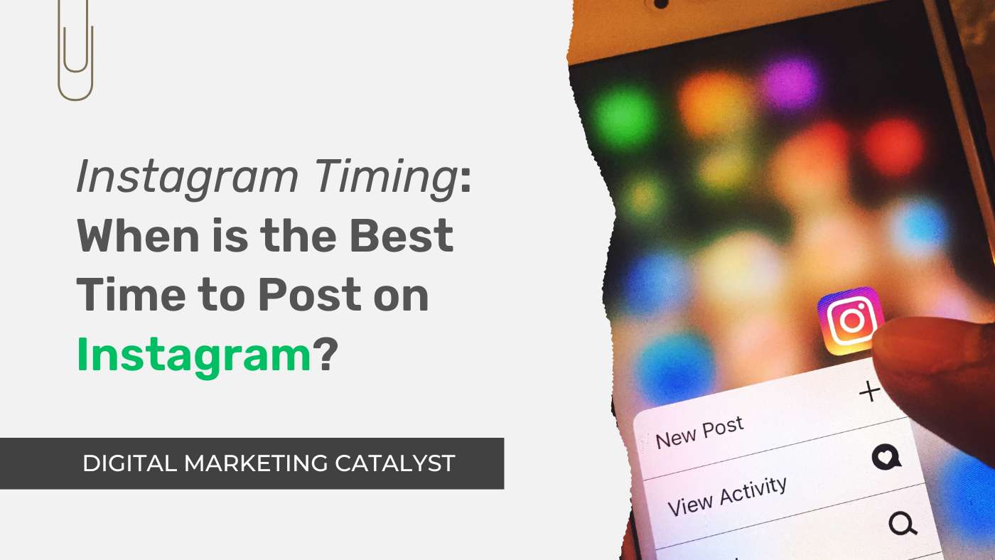 INSTAGRAM TIMING: WHEN IS THE BEST TIME TO POST ON INSTAGRAM?